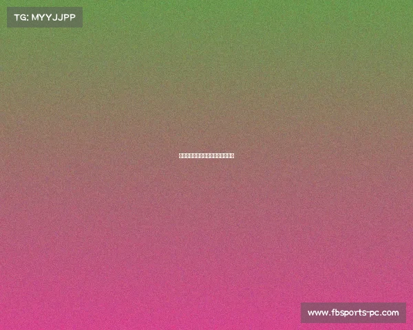 精彩赛事亮点:场内外的故事都在这 精彩赛事亮点:场内外的故事都在这